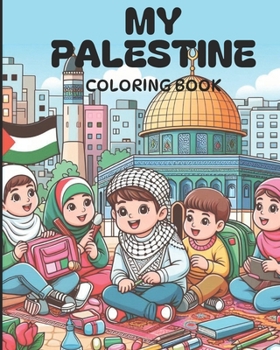 Paperback My Palestine Coloring Book
