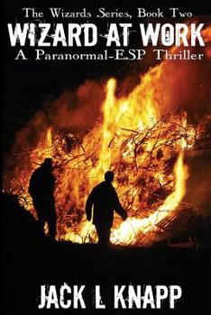 Paperback Wizard at Work: A Paranormal Thriller Book