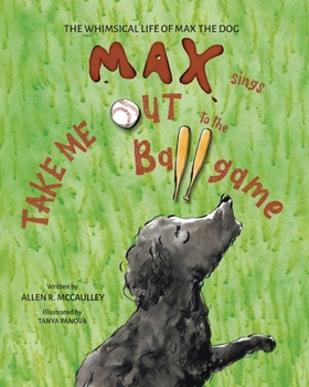 Paperback Max Sings Take Me Out to the Ballgame Book