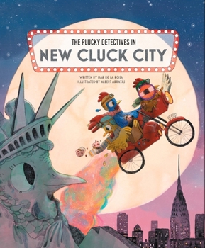 Hardcover The Plucky Detectives in New Cluck City Book