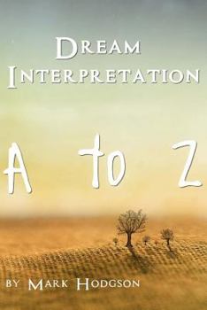 Paperback Dream Interpretation: A to Z Book