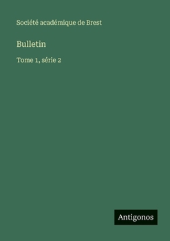 Paperback Bulletin: Tome 1, série 2 [French] Book