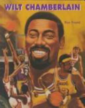 Wilt Chamberlain (Basketball Legends) - Book  of the Basketball Legends