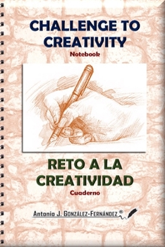 Paperback Challenge to Creativity Notebook: Reto a la Creatividad Cuaderno Book