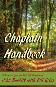 Paperback Chaplain Handbook: A Devotional Guide for Trail Life Chaplains Book