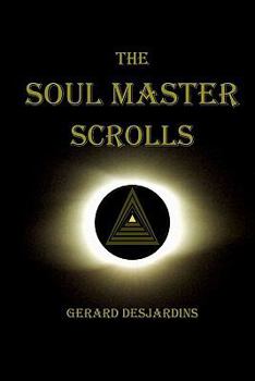 Paperback The Soul Master Scrolls Book