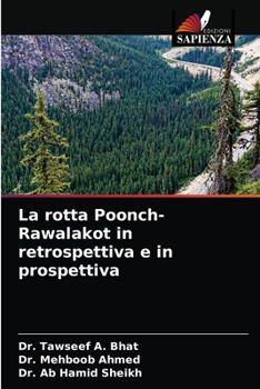 Paperback La rotta Poonch-Rawalakot in retrospettiva e in prospettiva [Italian] Book