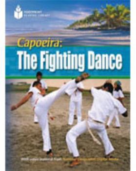 Paperback Capoeira: The Fighting Dance: Footprint Reading Library 4 Book