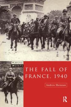 Hardcover The Fall of France 1940 Book