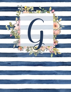 G: Letter G Monogram Initial Notebook | 8.5" x 11" - 100 pages, Dot Bullet Grid Pages| Watercolor Floral Notebook