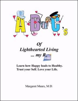 Paperback ABC's of Lighthearted Living...My Rx Book
