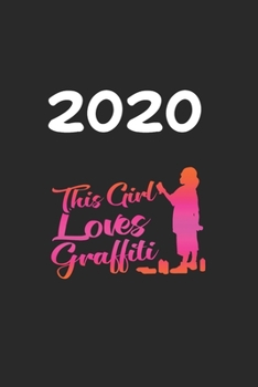 Daily Planner And Appointment Calendar 2020: Graffiti  Hobby And Sport Daily Planner And Appointment Calendar For 2020 With 366 White Pages