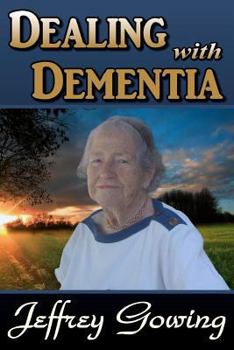 Paperback Dealing With Dementia Book