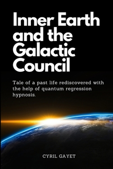 Paperback Inner Earth and the Galactic Council Book