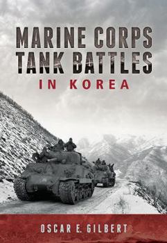 Paperback Marine Corps Tank Battles in Korea Book