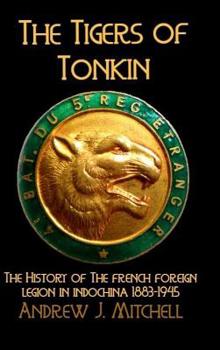 Hardcover The Tigers of Tonkin Book