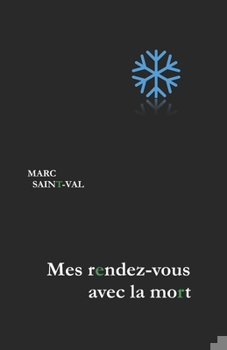 Paperback Mes rendez-vous avec la mort [French] Book