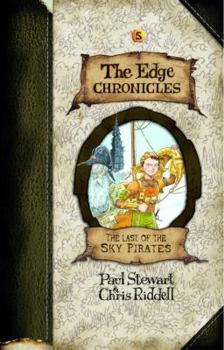 Hardcover Edge Chronicles 5: The Last of the Sky Pirates Book