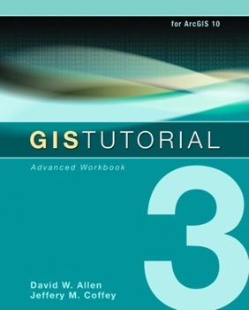Paperback GIS Tutorial 3: Advanced Workbook [With CDROM and DVD] Book