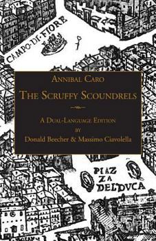 Paperback The Scruffy Scoundrels: A New English Translation of "Gli Straccioni" in a Dual-Language Edition Book