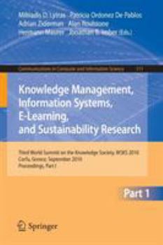 Paperback Knowledge Management, Information Systems, E-Learning, and Sustainability Research: Third World Summit on the Knowledge Society, Wsks 2010, Corfu, Gre Book