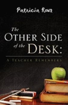 Paperback The Other Side of the Desk Book