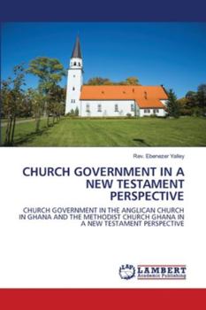 Paperback Church Government in a New Testament Perspective Book
