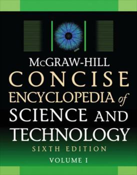 McGraw-Hill Concise Encyclopedia of Science & Technology