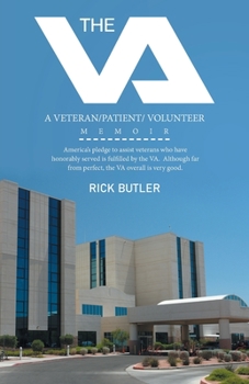 Paperback The Va: A Veteran/Patient/ Volunteer Memoir Book