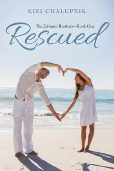Hardcover Rescued: The Edwards Brothers?Book One Book