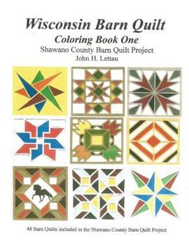 Paperback Wisconsin Barn Quilts Coloring Book One Book