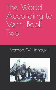 Paperback The World According to Vern, Book Two Book