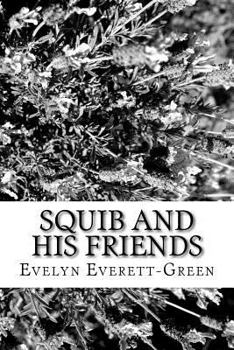 Paperback Squib and His Friends Book