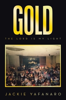 Paperback Gold: The Lord is My Light Book