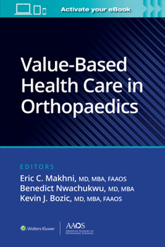 Paperback Value-Based Health Care in Orthopaedics Book