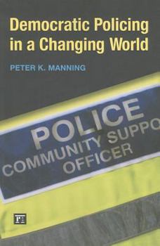 Paperback Democratic Policing in a Changing World Book