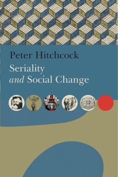 Paperback Seriality and Social Change Book
