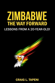 Paperback Zimbabwe The Way Forward: Lessons from a 20-year-old Book