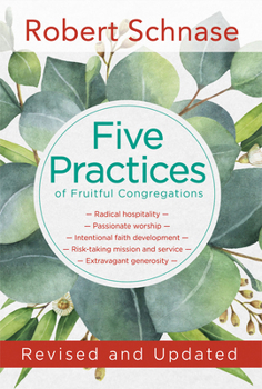 Paperback Five Practices of Fruitful Congregations: Revised and Updated Book