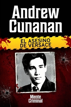 Paperback Andrew Cunana, el asesino de Versace [Spanish] Book