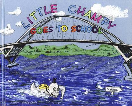 Hardcover Little Champy Goes to School Book