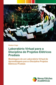 Paperback Laboratório Virtual para a Disciplina de Projetos Elétricos Prediais [Portuguese] Book