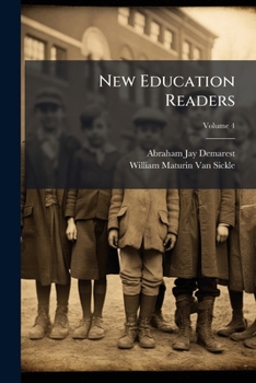 Paperback New Education Readers: A Synthetic and Phonic Word Method; Volume 4 Book