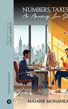 Paperback Numbers, Taxes and An Amazing Love Story Book