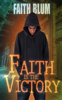 Paperback Faith is the Victory Book