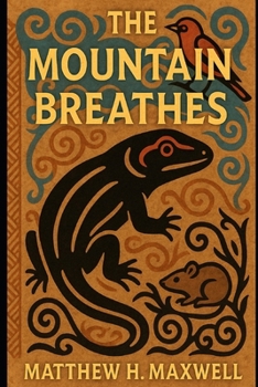 Paperback The Mountain Breathes Book