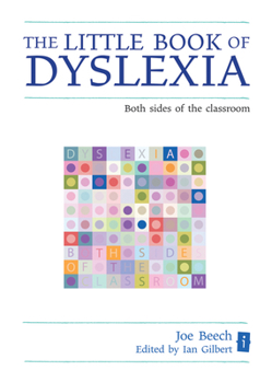 Hardcover The Little Book of Dyslexia: Both Sides of the Classroom Book