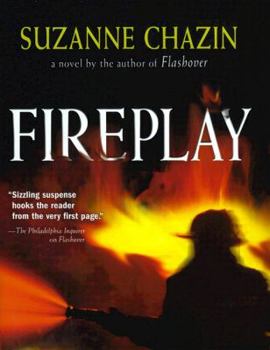 Fireplay - Book #3 of the Georgia Skeehan