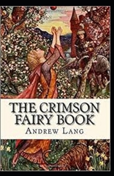 Paperback The Crimson Fairy Book Annotated Book