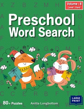 Paperback Preschool Word Search: Difficulty Level: Hard, Large Print Circle Activity Book for Kids, and Teens, 80+ Puzzles with Blank Space for Writing [Large Print] Book